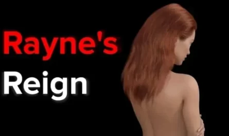 Rayne’s Reign 0.7.0 Game Walkthrough Download for PC & Android