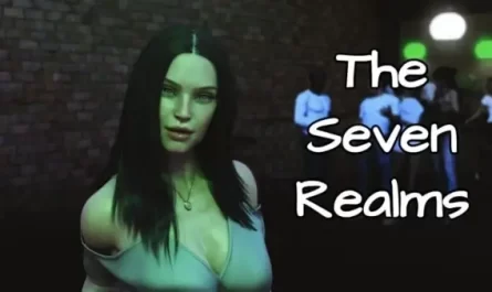 The Seven Realms 0.05 Game Full PC Walkthrough Download apk Version